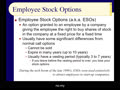 Chapter 15 - Slides 43-52 - Employee Stock Op...